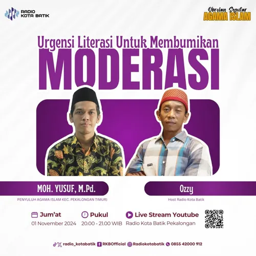 LITERASI AGAMA YANG BISA BIKIN MODERASI LEBIH "MEMBUMI" (eps1)