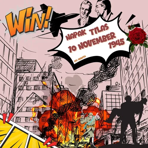 OEBAYA Episode 1 : Napak Tilas 10 November 1945