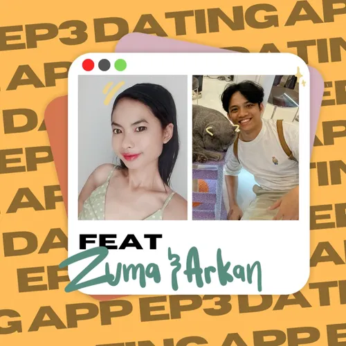 EP3 Part 1: From Matches to Misses: with Dating Apps