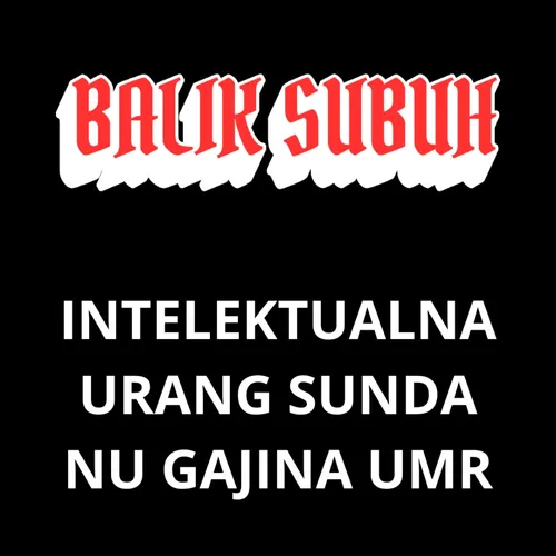 BALIK SUBUH EPS 1 - BAHASAN INTELEKTUAL PEKERJA UMR
