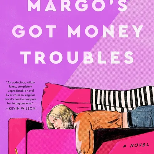 [PDF] Free PDF Margo's Got Money Troubles By Rufi Thorpe on Audiobook Full Volumes