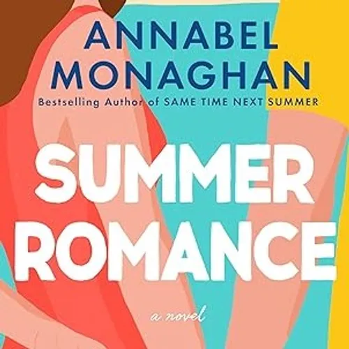 read ePUB Summer Romance by Annabel Monaghan on Mac New Edition