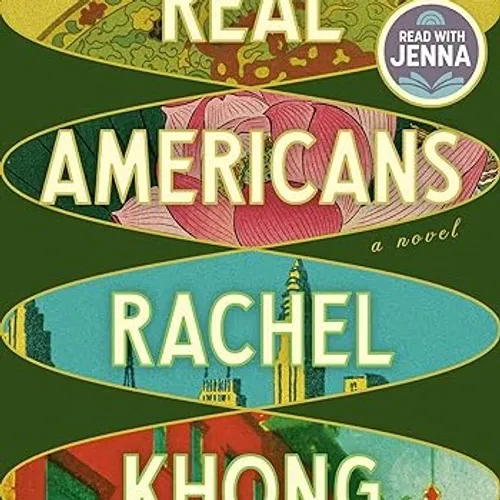 [EPub] DOWNLOAD Real Americans BY Rachel Khong on Iphone New Version