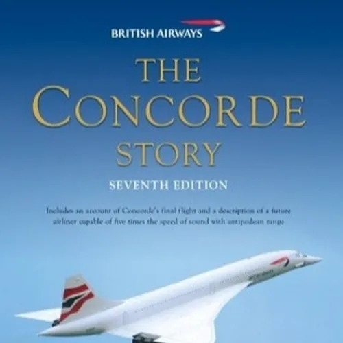 [epub] Read] The Concorde Story By Christopher Orlebar on Audiobook Full Pages