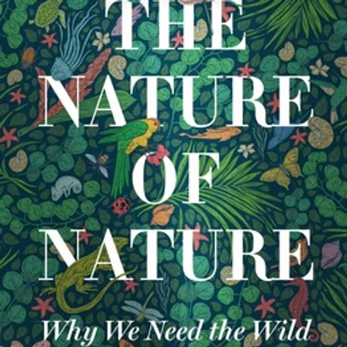 [epub] Download The Nature of Nature: Why We Need the Wild By Enric Sala on Mac Full Pages