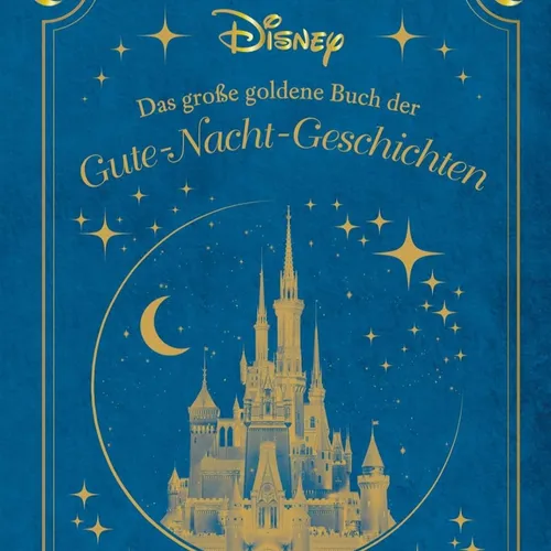 Read [Pdf]> Das gro?e goldene Buch der Gute-Nacht-Geschichten BY Walt Disney Company on Iphone New Format