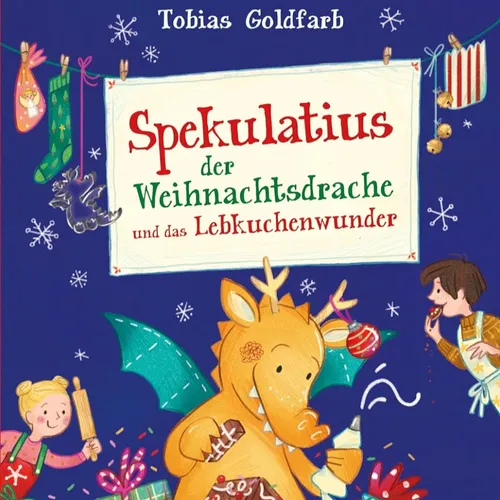 [PDF] download Spekulatius, der Weihnachtsdrache, und das Lebkuchenwunder By Tobias Goldfarb on Ipad Full Edition