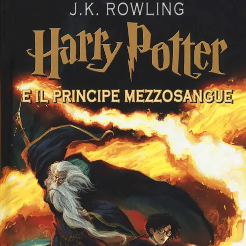 download [Pdf]]  Harry Potter e il Principe Mezzosangue By J.K. Rowling Online Full Format