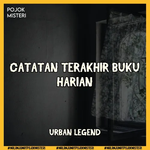 Catatan Terakhir di Buku Harian Penuh Teror 