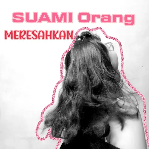 Suami Orang Meresahkan 