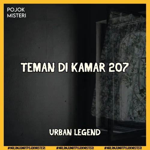 Jangan Tidur di Kamar 207 Sendirian