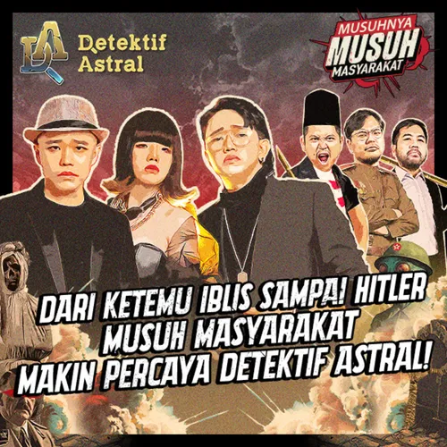 Dari Ketemu Iblis Sampai Hitler Musuh Masyarakat Makin Percaya Detektif Astral!