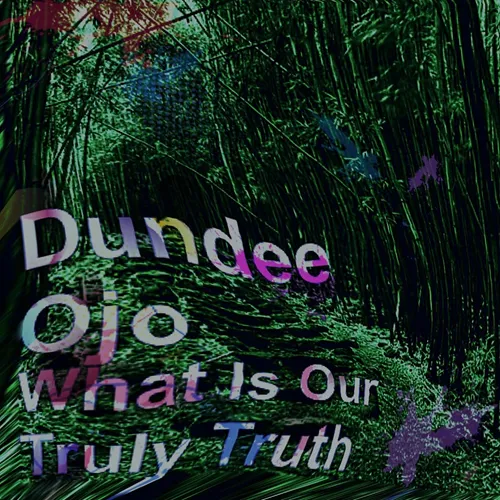 What’s Our Truly Truth