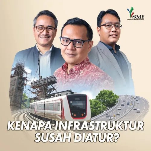 Kenapa Infrastruktur Susah Diatur?