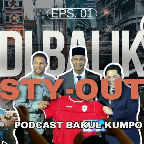 EPS 01 - STY OUT !!! APA YANG TERJADI ???