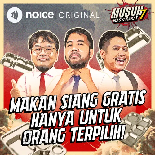 E176: Makan Siang Gratis Hanya Untuk Orang Terpilih!