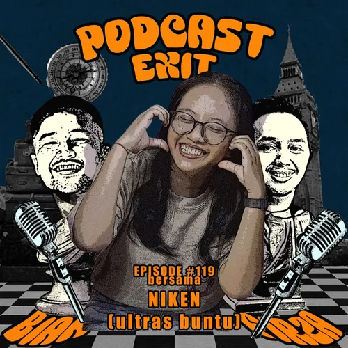 EPS #119 NIKEN (Ultras Buntu), MILENIAL VS GEN Z