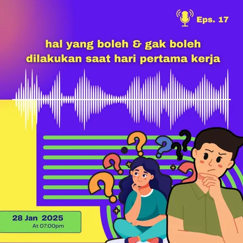 HAL YANG BOLEH DAN GAK BOLEH DILAKUKAN SAAT HARI PERTAMA MASUK KERJA