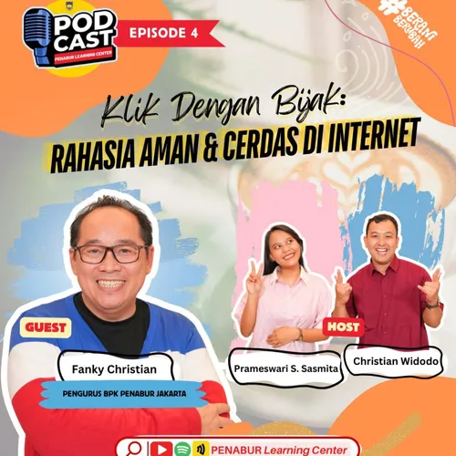 Podcast PLC S2 Eps#4 - Klik dengan Bijak: Rahasia Aman dan Cerdas di Internet