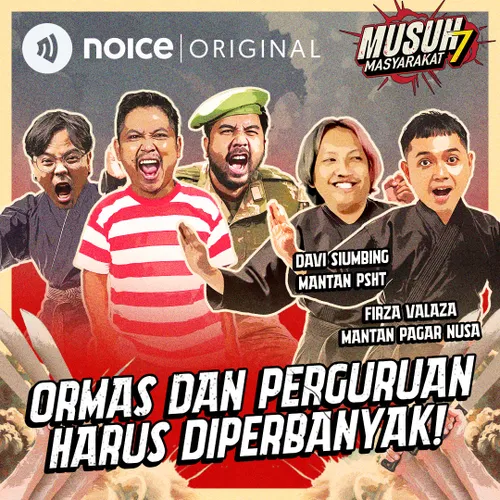 E179: Ormas Dan Perguruan Harus Diperbanyak! (Bersama Davi Siumbing & Firza Valaza)