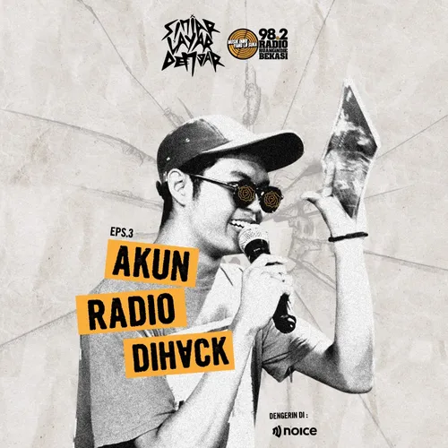 SINIAR LAYAR DENGAR #3 - AKUN RADIO DI HACK !!!