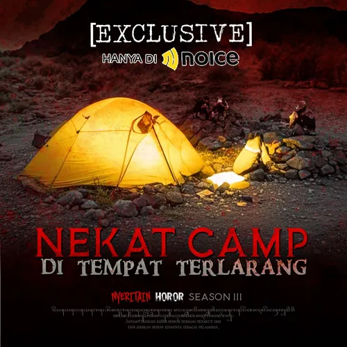 NEKAT CAMP DI TEMPAT TERLARANG