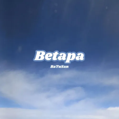 Eps 3 – BaTuSan – Betapa