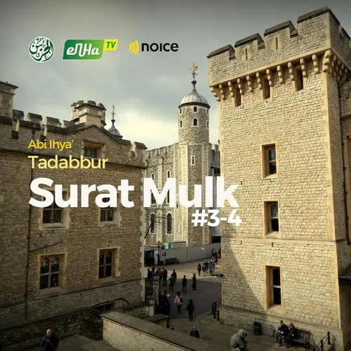 Tadabbur Surat Mulk #3-4