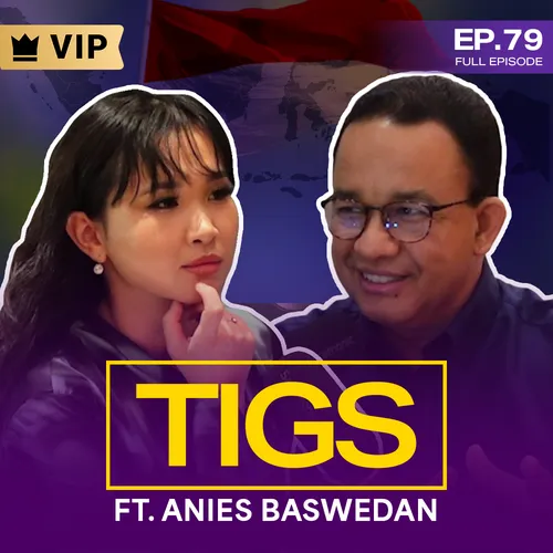 Indonesia, The Invisible Giant: How to Make Indonesia Prominent on the International Stage & Why it Matters Ft. Anies Baswedan