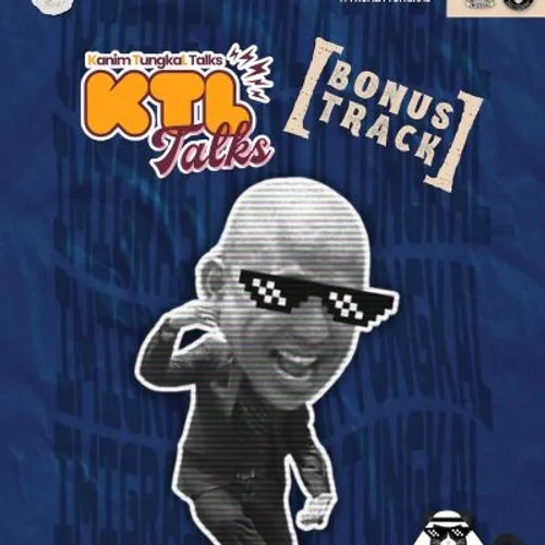 KTL Talks Vol. 2 - [Bonus Track]