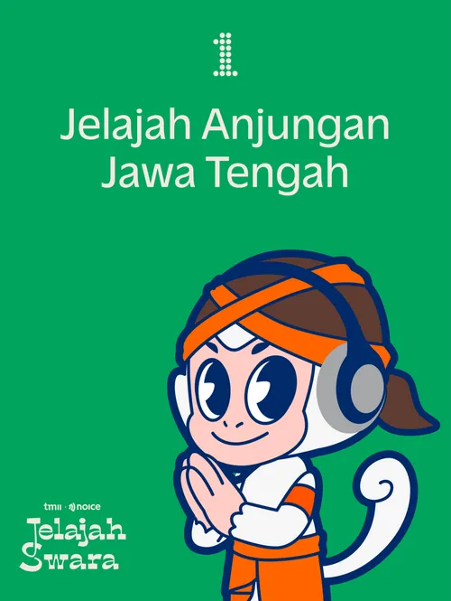 Jelajah Anjungan Jawa Tengah