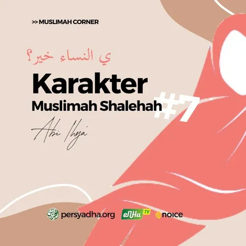 Bagaimana Menjadi Wanita Shalehah #7