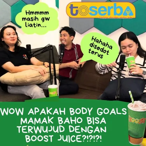 MAMAK-MAMAK MENCOBA HEALTHY LIFE STYLE DENGAN BOOST JUICE!