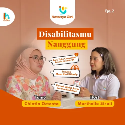 E2: Disabilitasmu Nanggung!