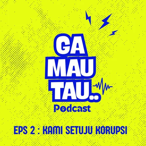 EPS 2 : Kami Setuju Korupsi