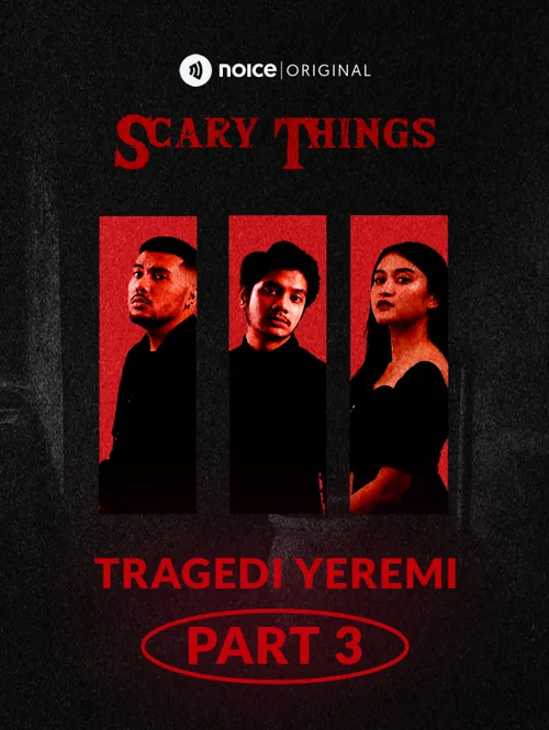[PART 3] Tragedi Yeremi