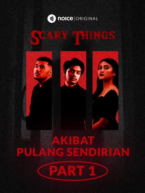 [PART 1] Akibat Pulang Sendirian