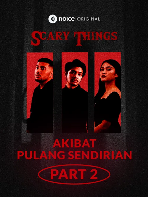 [PART 2] Akibat Pulang Sendirian