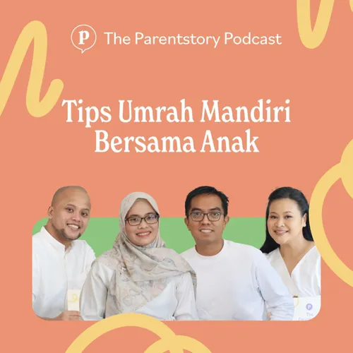 05. Tips Umrah Mandiri Bersama Anak