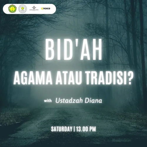 Bid'ah : Agama atau tradisi?