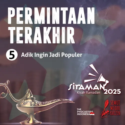 Permintaan Terakhir: Eps.5 Adik Ingin Jadi Populer