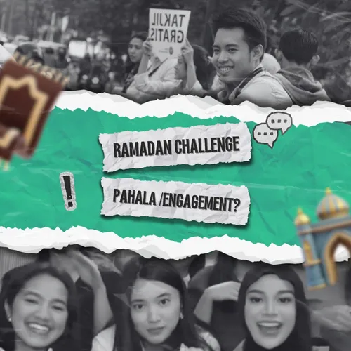 Ramadan Challenge: Dapat Pahala atau Cuma Dapat Engagement?