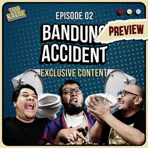 [Preview] Eps. 2 - Bandung Accident