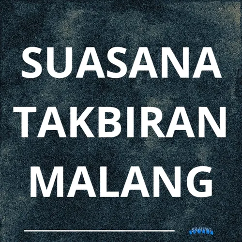 eps 12 - takbiran mau ndek malang