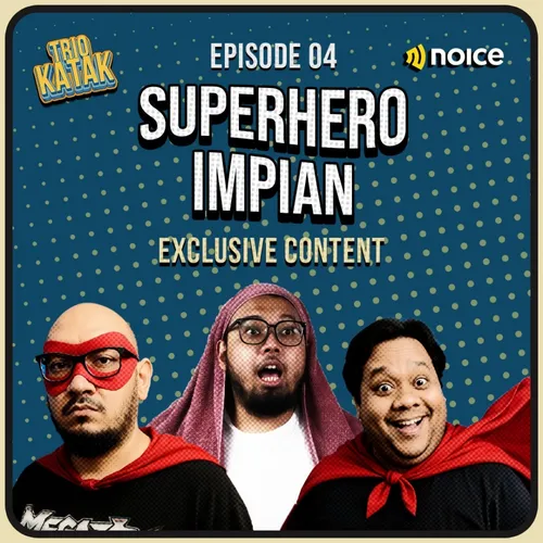 Eps. 3 - Kekuatan Superhero Trio Katak