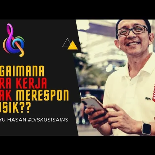 Bagaimana Otak Merespon Musik? Bincang Musik Dalam Pandangan Neurosains - Ryu Hasan