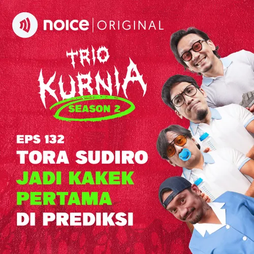 E132: Tora Sudiro Jadi Kakek Pertama di Prediksi!