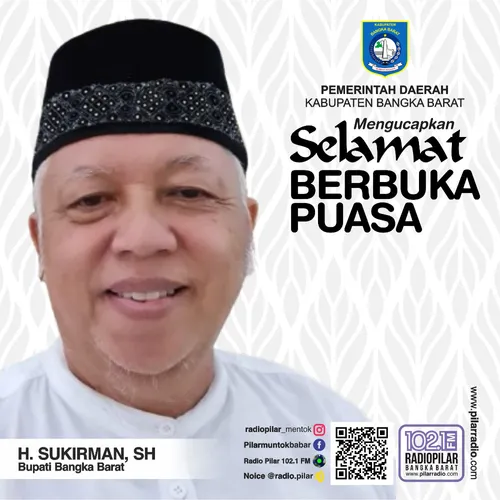 Ucapan Selamat Berbuka Puasa - Bupati Bangka Barat H. Sukirman