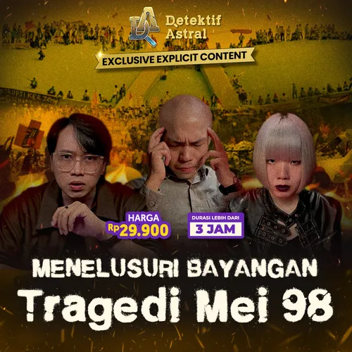 Menelusuri Bayangan Tragedi Mei 98