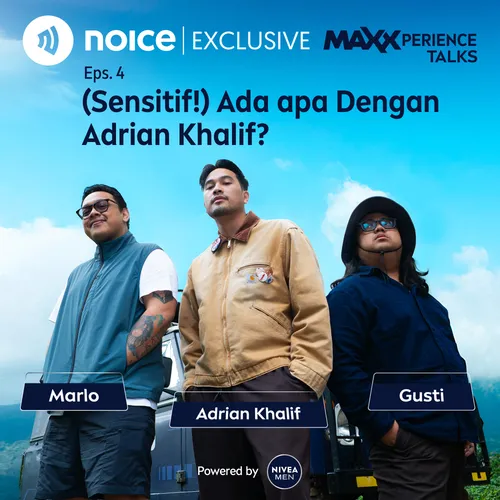 Eps 4. (Sensitif) Ada Apa Dengan Adrian Khalif?